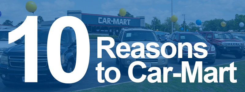 Why to Buy from Car-Mart Used Car Dealership